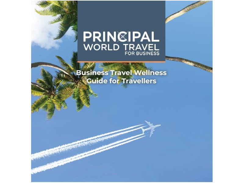 Principal Travel - Business Traveller Wellness Guide